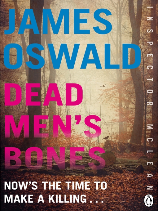Title details for Dead Men's Bones by James Oswald - Available
